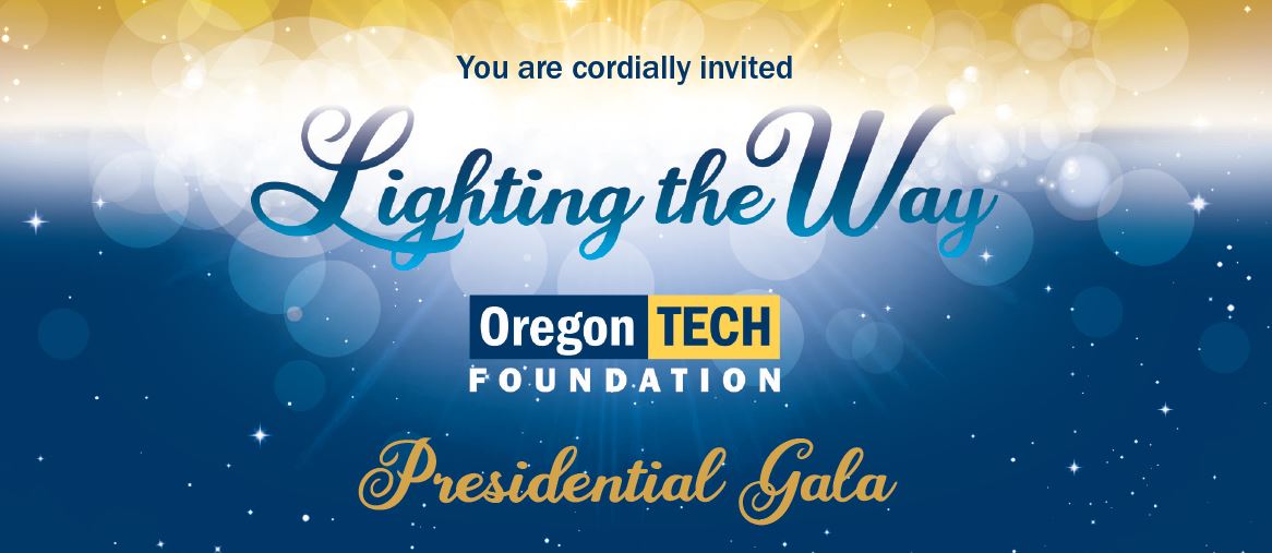 Oregon Tech Foundation Lighting the Way Presidential Gala