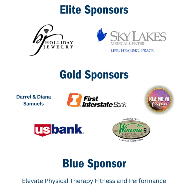 Logos of foundation event sponsors: Holliday Jewelry, Sky Lakes Medical Center, Darrel and Diana Samuels, First Interstate Bank, Klamoya Casino, US Bank, Winema Electric, and Elevate Physical Therapy